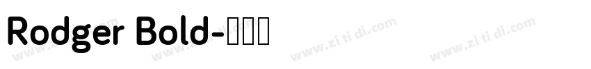 Rodger Bold字体转换